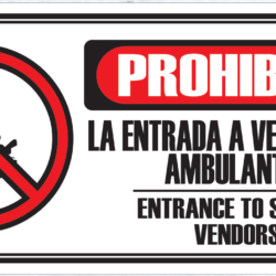 Prohibida Entrada Vendedores Ambulantes